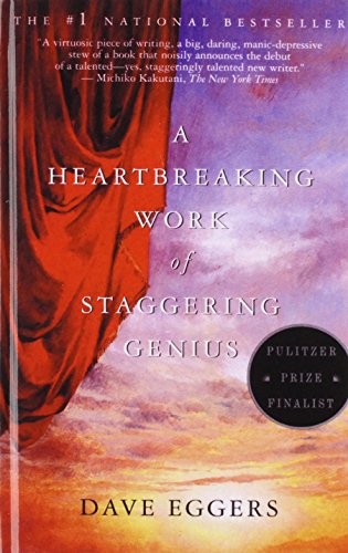 Dave Eggers: A Heartbreaking Work of Staggering Genius (Hardcover, 2008, Paw Prints 2008-04-03, Brand: Paw Prints 2008-04-03)