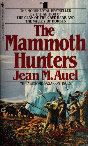 Jean M. Auel: The Mammoth Hunters (Paperback, 1986, Bantam Books)