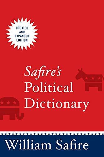 William Safire: Safire's Political Dictionary (2008)