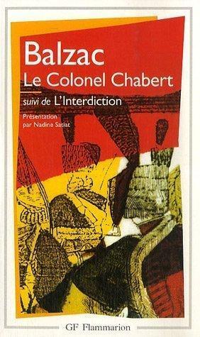 Honoré de Balzac: Le colonel Chabert. suivi de L'interdiction (French language, 1993, Groupe Flammarion)