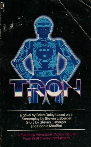 Brian E. Daley: Tron (1982, New English Library Ltd)