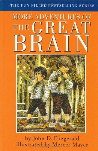 John Dennis Fitzgerald: More Adventures of the Great Brain (Hardcover, 2000, Dial)