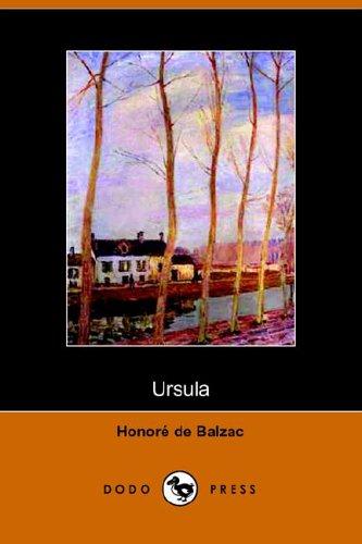 Honoré de Balzac: Ursula (Dodo Press) (Paperback, 2005, Dodo Press)