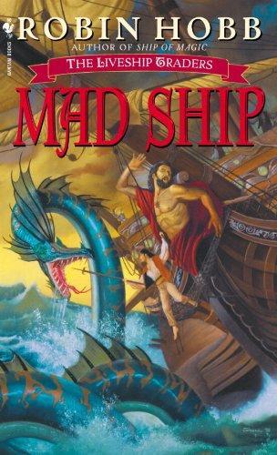 Robin Hobb: Mad Ship (2003)