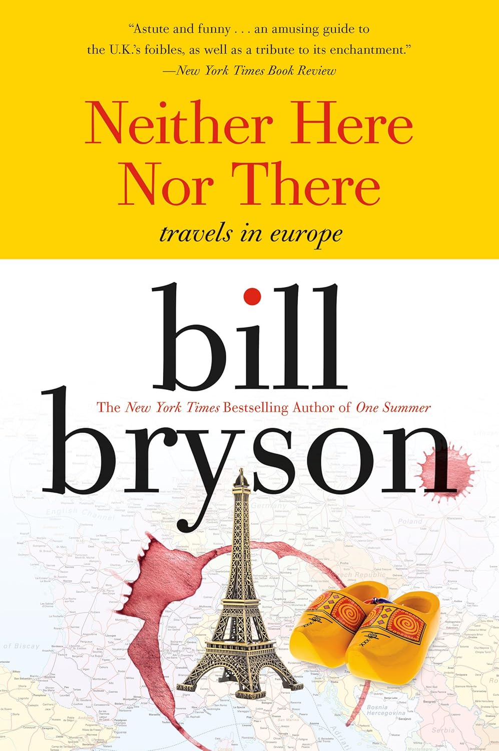 Bill Bryson: Neither here nor there : travels in Europe