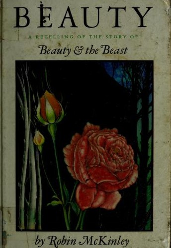 Robin McKinley: Beauty (1978, Harper & Row)