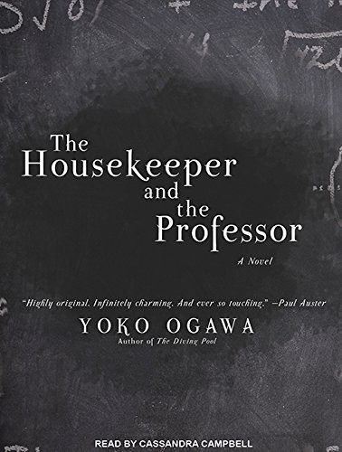 Cassandra Campbell, 小川洋子: The Housekeeper and the Professor (AudiobookFormat, Tantor Audio)