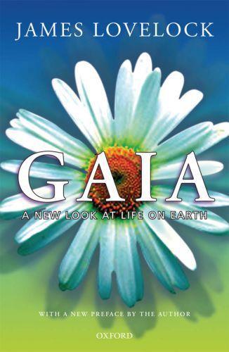 James Lovelock: Gaia: A New Look at Life on Earth (2000)