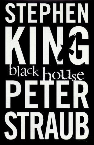 Stephen King, Peter Straub: Black House (Paperback, 2002, HarperCollins Publishers Ltd)