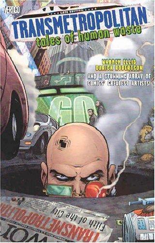 Warren Ellis: Transmetropolitan, Vol. 0: Tales of Human Waste (2004)