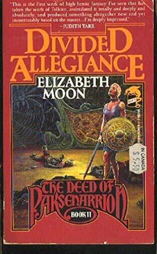 Elizabeth Moon: Divided allegiance (1988)