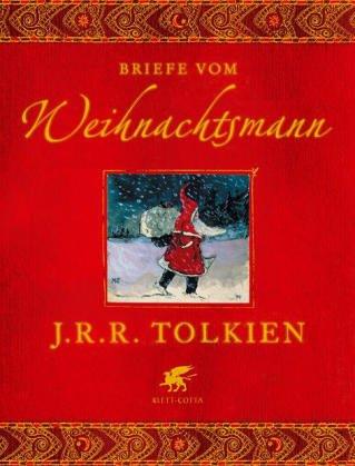 J.R.R. Tolkien: Die Briefe vom Weihnachtsmann. (Hardcover, Klett-Cotta)