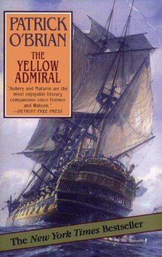 Patrick O'Brian: The Yellow Admiral (AudiobookFormat, Blackstone Audiobooks)