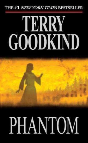 Terry Goodkind: Phantom (2007)