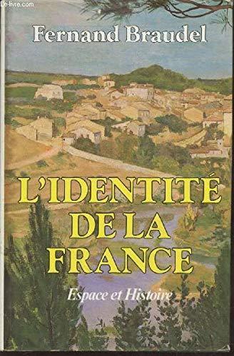 Fernand Braudel: L'identité de la France 1, Espace et histoire (French language, 1986)