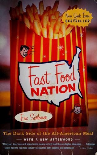 Eric Schlosser: Fast Food Nation (Paperback, 2002, Perennial, Harper Perennial)