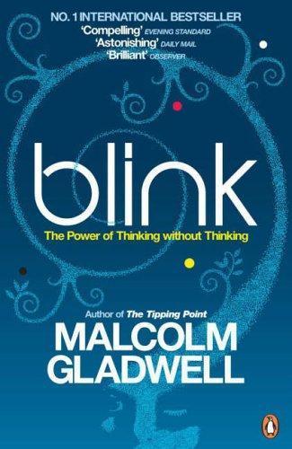 Malcolm Gladwell: Blink (2006)