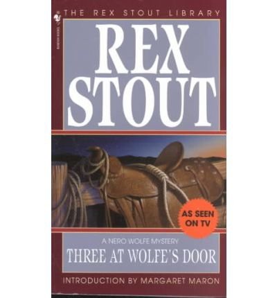 Rex Stout: Three at Wolfe's Door (Paperback, Bantam Books)