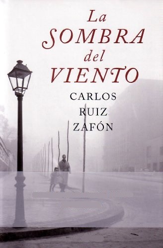 Carlos Ruiz Zafón, Frédéric Meaux, François Maspero, . ResumenExpress: La sombra del viento (2004, Circulo de Lectores)