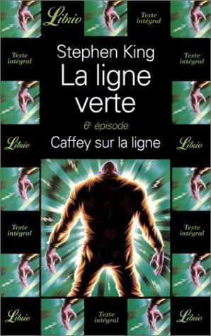 Stephen King: La ligne verte 6 (Paperback, French language, J'ai lu)