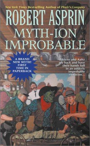 Robert Asprin: Myth-ion Improbable (Myth Books) (Ace)