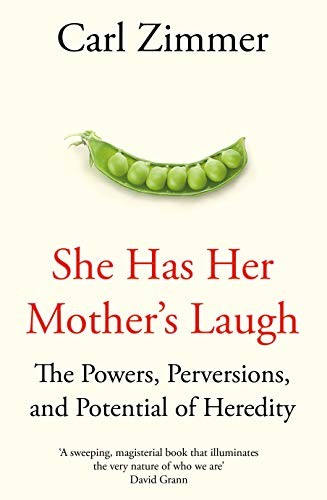 Carl Zimmer: She Has Her Mother's Laugh (Paperback, PAN MACMILLAN U.K)