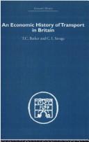 Christop Savage: An Economic History of Transport in Britain (Economic History) (2006, Routledge)