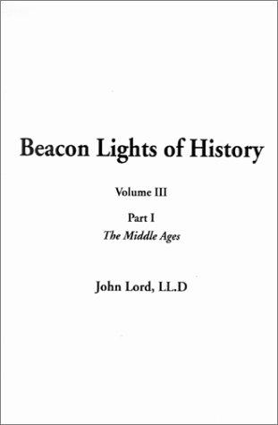 John Lord: Beacon Lights of History (Paperback, 2002, IndyPublish.com)