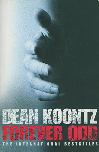 Dean R. Koontz: Forever Odd (Paperback, 2005, HarperCollins)