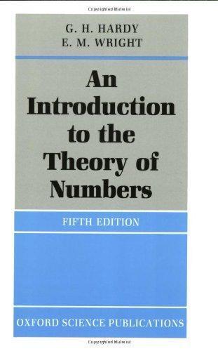 G.H. Hardy, Edward Maitland Wright: An introduction to the theory of numbers (1992)