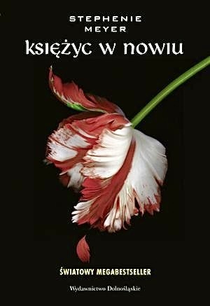 Stephenie Meyer: Księżyc w nowiu (Polish language, 2008, Wydawn. Dolnośląskie)