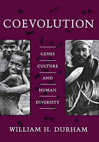 William H. Durham: Coevolution (1991, Stanford University Press)