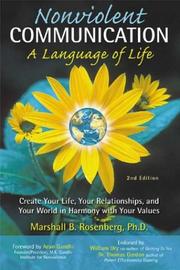 Marshall Rosenberg: Nonviolent communication (2003, PuddleDancer Press)