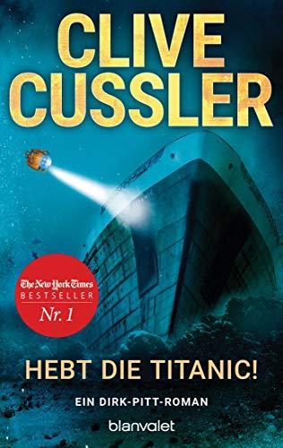 Clive Cussler: Hebt die Titanic! (German language, Blanvalet)