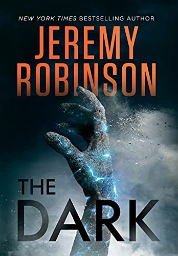 Jeremy Robinson: The Dark (Hardcover, 2021, Breakneck Media, Coolred-Women)