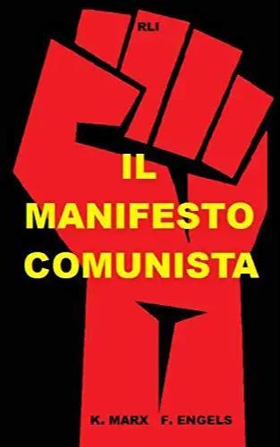 Friedrich Engels, Karl Marx: IL MANIFESTO COMUNIST. (Italian language, 2021, Blurb)