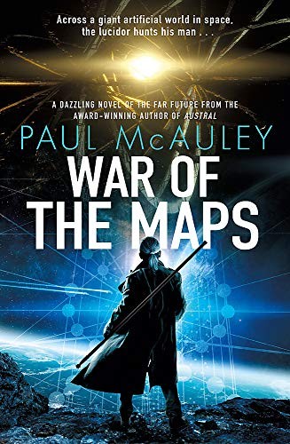 Paul McAuley: War of the Maps (Paperback, Gollancz)