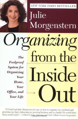 Julie Morgenstern: Organizing From the Inside Out (1998)