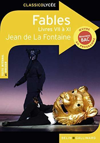 Jean de La Fontaine: Fables - Livres VII à XI (French language, 2019)