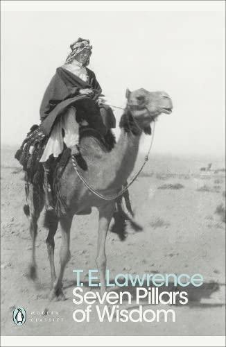 T. E. Lawrence: Seven Pillars of Wisdom (2000, Penguin Books)