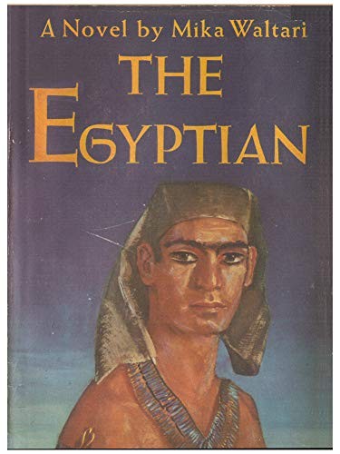 Mika Waltari: The Egyptian (1949, Putnam Pub Group (T), G. P. Putnam's Sons)