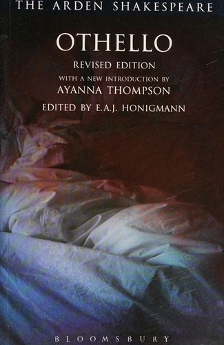 William Shakespeare, David Scott Kastan, Ann Thompson, Ayanna Thompson, Honigmann, E. A. J.: Othello (2016, Bloomsbury Publishing Plc)