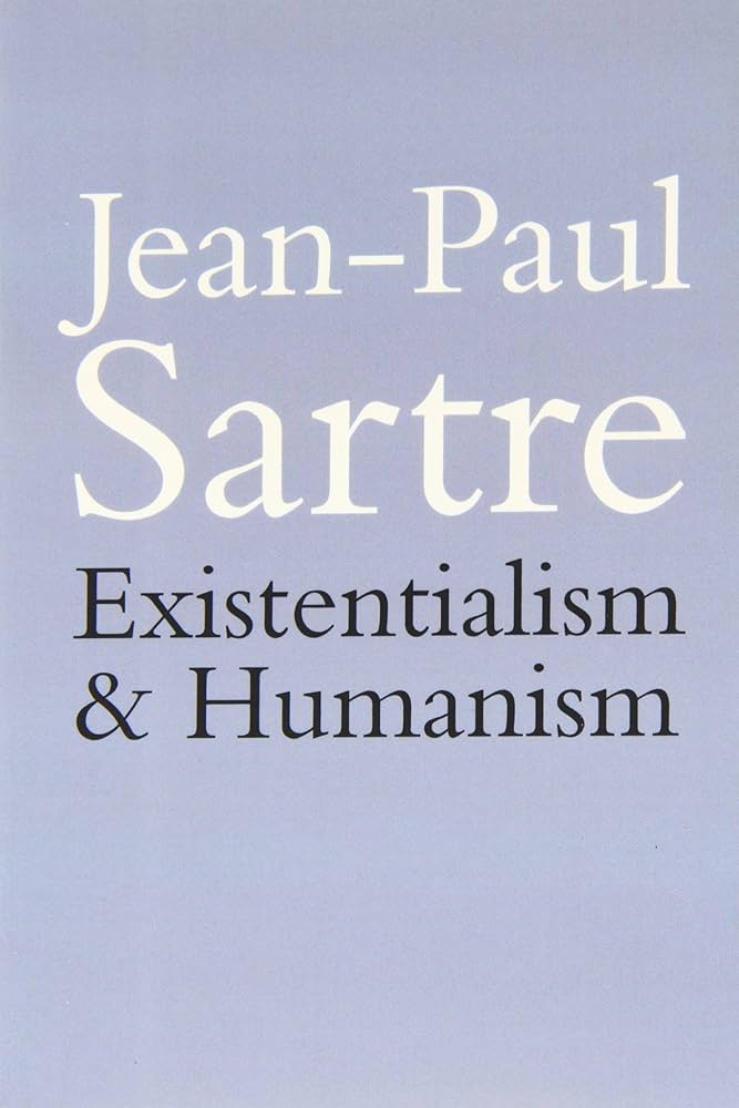 Jean-Paul Sartre: Existentialism and humanism (Paperback, 2007, Methuen)