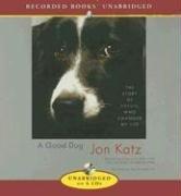 Jon Katz: A Good Dog (AudiobookFormat, 2006, Recorded Books)