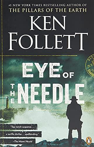 Ken Follett: Eye of the Needle (Paperback, 2017, Penguin Books)