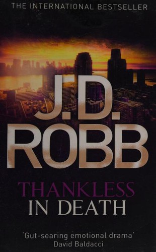 Nora Roberts: Thankless In Death (2014, Little, Brown Book Group)