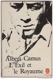 Albert Camus: L'Exil et le Royaume (French language, 1957, Éditions Gallimard)