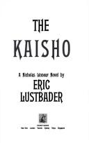 Eric Van Lustbader: The kaisho (1993, Pocket Books)