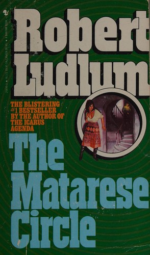 Robert Ludlum: The Matarese circle (1979, R. Marek Publishers)