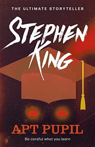 Stephen King: Apt Pupil (2021, Hodder & Stoughton)